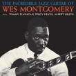 Incredible Jazz Guitar Of Wes Montgomery (+1 Bonus Track)