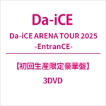 Da-iCE ARENA TOUR 2025 -EntranCE-
