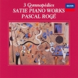 3 Gymnopedies -Piano Works : Pascal Roge (1983)