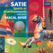 Sports et Divertissements -Piano Works 3 : Pascal Roge (1996)