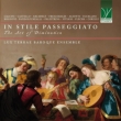 In stile passeggiato -The Art of Diminution : Lux Terrae Baroque Ensemble
