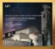 Counter-Reform in Brixia : Lux Animae, Marc' Antonio Ingegneri, Palma Choralis