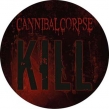 Kill (Picture Disc Vinyl)