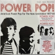 Power Pop! American Power Pop For The Now Generation 1977-81 (Transparent)