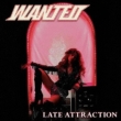 Late Attraction