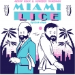 Miami Lice: Season Four