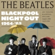 BLACKPOOL NIGHT OUT 1964-' 65