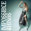 Impossible Things (Colored Lp)