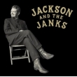 Jackson And The Janks