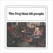 Dog That Bit People