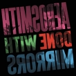 Done With Mirrors