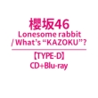Lonesome Rabbit/What`s `kazoku`?