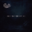 Deep Inside Of Me