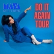 Do It Again Tour