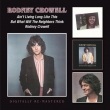 Ain' t Living Long Like This / But What Will The Neighbors Think / Rodney Crowell