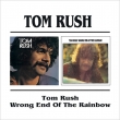 Tom Rush/Wrong End Of The Rainbow