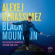 Black Mountain : Alexej Gerassimez