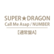 Call Me Asap / NUMBER