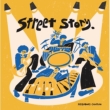 -Street Story.