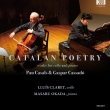Catalan Poetry-casals & Cassado: Claret(Vc)���c��(P)