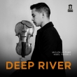 Deep River -Music for Violin & Piano : Miclen LaiPang(Vn)Nigel Yandell(P)