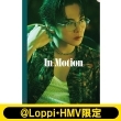 ������� 2nd�ʐ^�W�wIn Motion�x�y@Loppi�EHMV����J�o�[�Łz