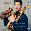 Cantar del Alma : Carlos Gimenez(Sax)Jose Alberto del Cerro(P)(Hybrid)