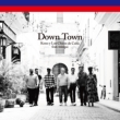 Down Town(7�C���`�V���O�����R�[�h)
