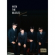 WITH THE BEATLES Sessions ��expanded�� (2CD)