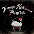 Tommy' s Halloween Fairy tale