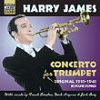 Concerto For Trumpet -Original Recordings 1939-1941
