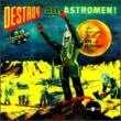 Destroy All Astromen