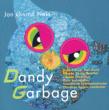 Dandy Garbage: Eggen / Oslo Sinfonietta