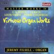 Virtuoso Organ Works: Filsell