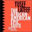 African American Epic Suite For Quintet And Orchestra