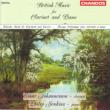 クラリネットとピアノのためのイギリス音楽集　Ｅ・ヨハンソン(ｃｌ)Ｐ・ジェンキンス(ｐ)