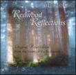 Redwood Reflections