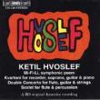 Music Of Ketil Hvoslef