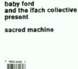Sacred Machine