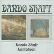 Dando Shaft / Lantaloon