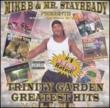 Presents Trinity Garden Greatest Hits