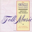 AEJyÊ: Swingle Singers