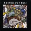 Boxing Ghandis