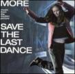 More Music From Save The Lastdance -Soundtrack