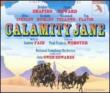Calamity Jane -Original Castof Broadway & The West End Sing Songs-