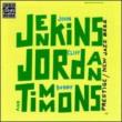 Ohn Jenkins, Clifford Jordan & Bobby Timmons