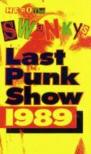 Last Punk Show 1989