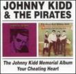 Johnny Kidd Memorial Album / Your Cheating Heart