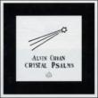 Alvin Curran: Crystal Psalms