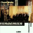 Choral Works: Netherlands Chamber Choir
